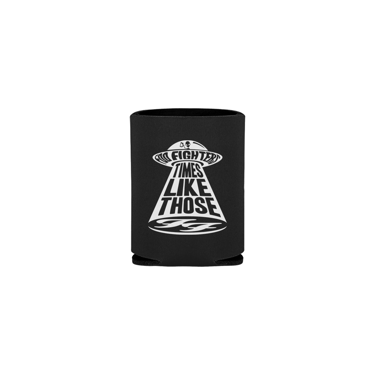 Times Like Those Koozie-Foo Fighters UK Store